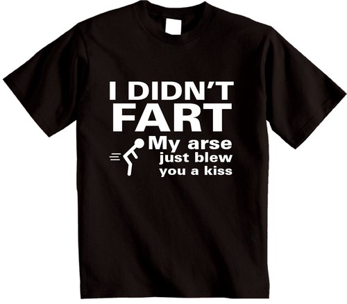 Didnt fart funny slogan - fart,